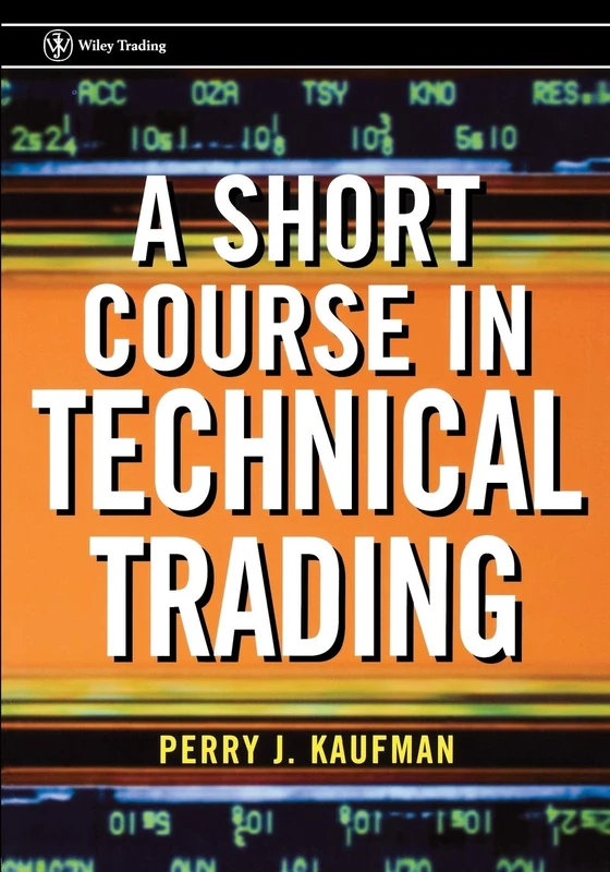 A Short Course in Technical Trading (Wiley Trading): 161