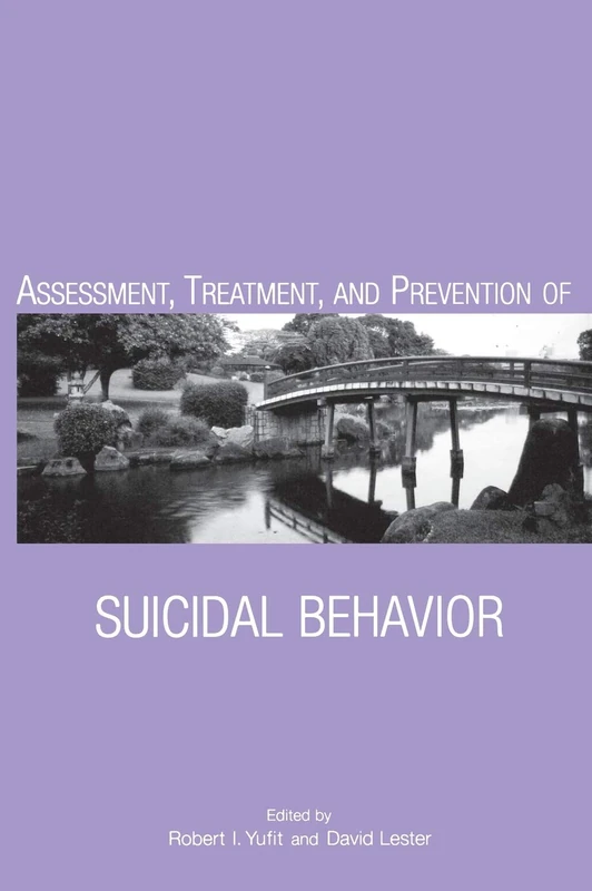 Wiley Assessment, Treatment, and Prevention of Suicidal Behavior