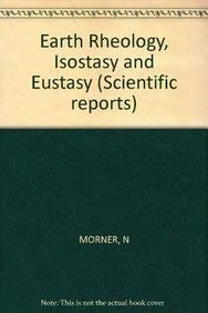 Morner ∗earth∗ Rheology Isostasy And Eustasy: No 49 (Scientific reports) - Image 1