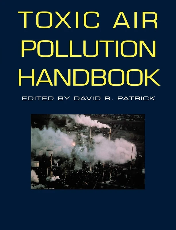 Toxic Air Handbook (Environmental Engineering)