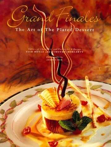 Grand Finales: The Art of the Plated Dessert