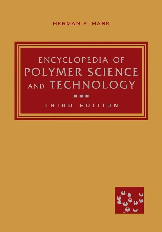 Encyclopedia of Polymer Science and Technology: Part 2: Pt.2, v.5-8