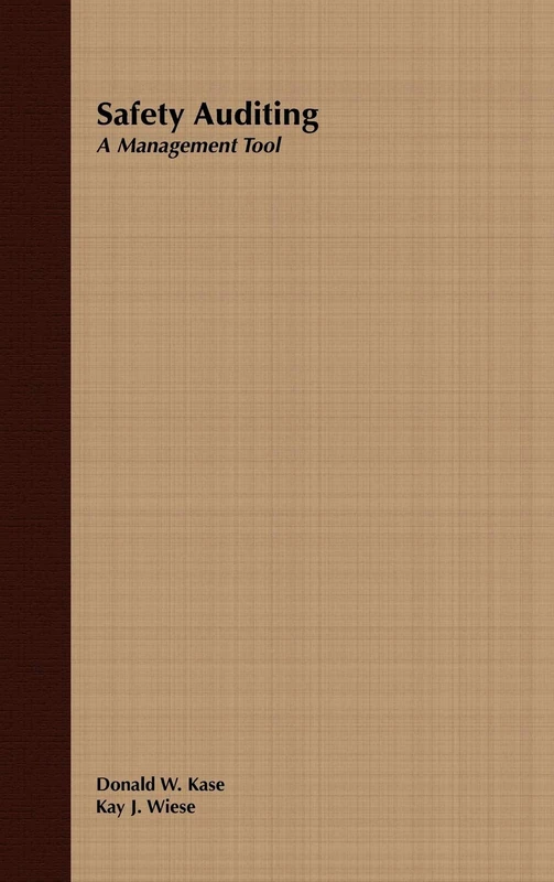 Safety Auditing: A Management Tool