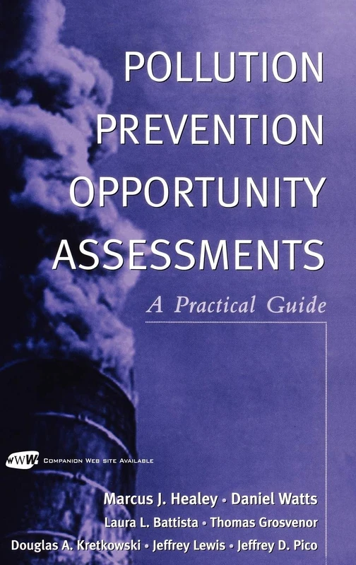 Pollution Prevention Opportunity Assessments: A Practical Guide