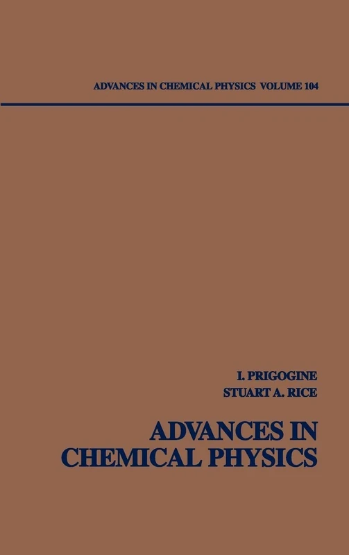 Advances in Chemical Physics, Volume 104: 124