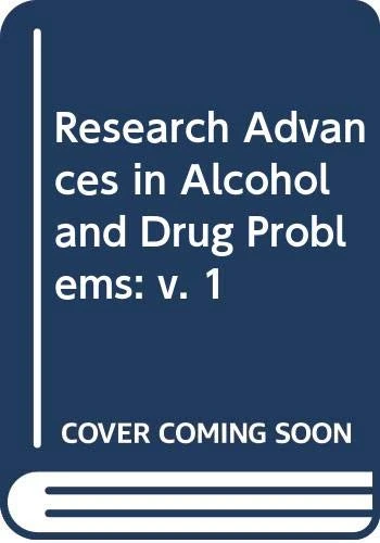 Research Advances in Alcohol and Drug Problems: v. 1 - Image 1
