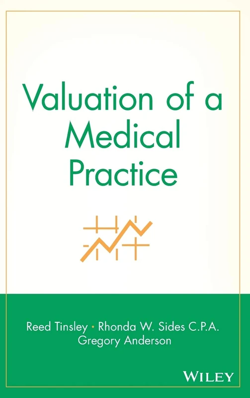 Valuation of a Medical Practice