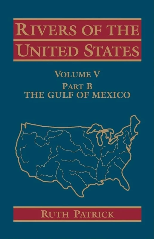 Rivers of the United States, Volume V Part B: The Gulf of Mexico: 6