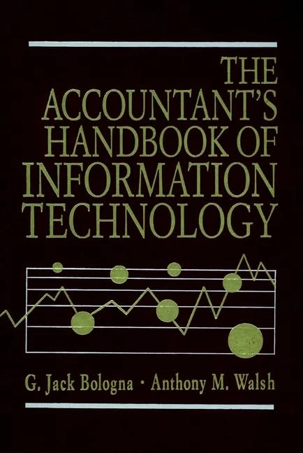 The Accountant′s Handbook of Information Technology