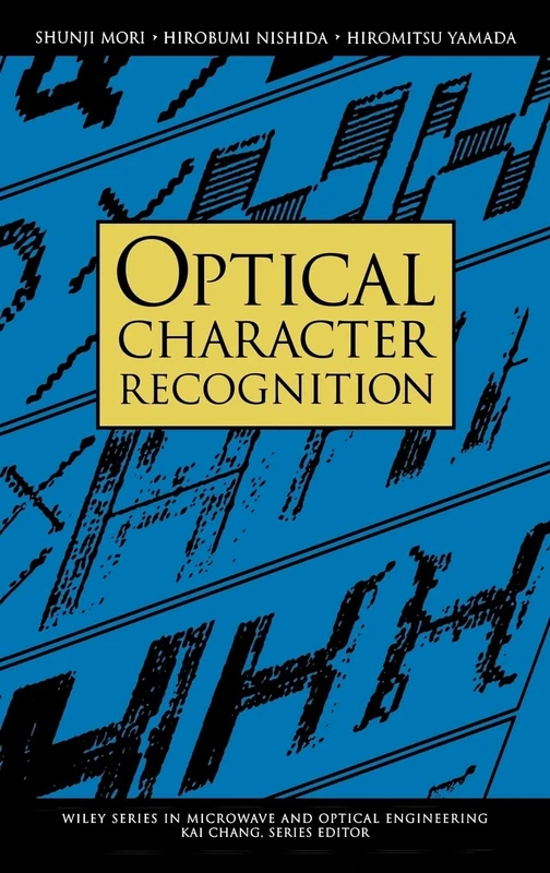 Optical Character Recognition: 23 (Wiley Series in Microwave and Optical Engineering)