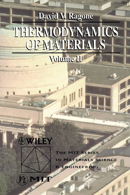 Thermo Vol 2 (Thermodynamics of Materials)