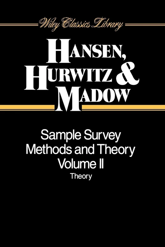 Sample Survey Methods V2 P: Theory: 46 (Wiley Classics Library)