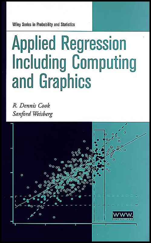 Applied Regression Including Computing and Graphics: 347 (Wiley Series in Probability and Statistics)