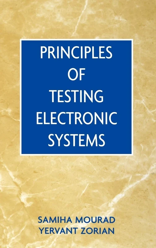 Principles of Testing Electronic Systems (Wiley-Interscience)