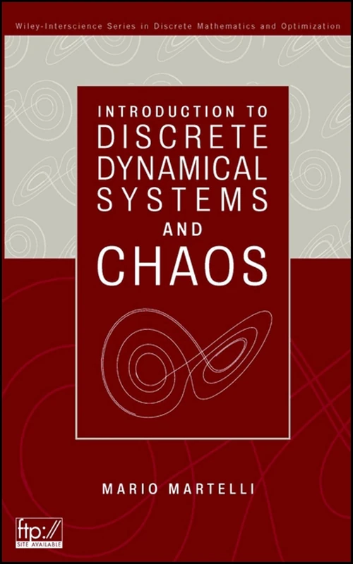 Introduction to Discrete Dynamical Systems and Chaos (Wiley Series in Discrete Mathematics and Optimization)
