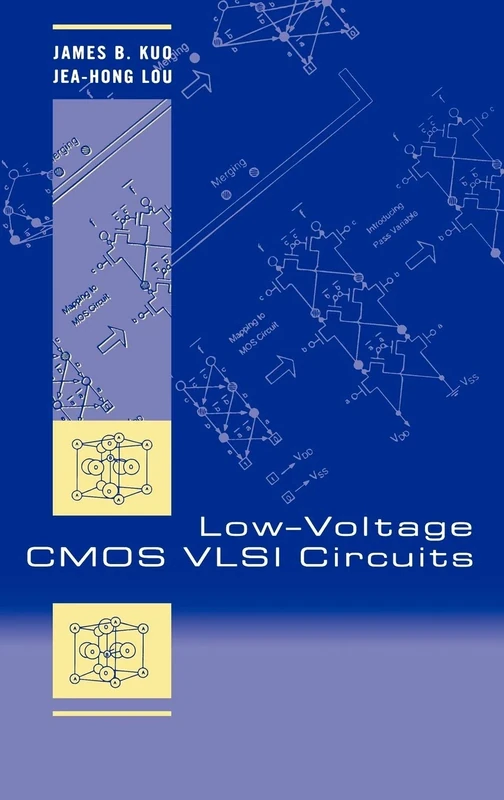 Low-Voltage CMOS VLSI Circuits