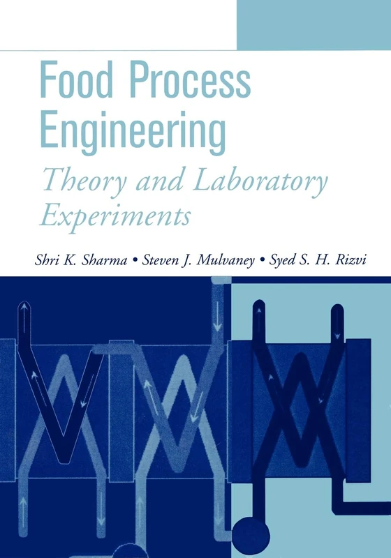 Food Engineering: Theory and Laboratory Experiments