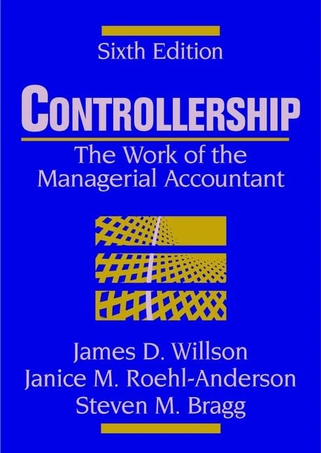 Controllership: The Work of the Managerial Accountant