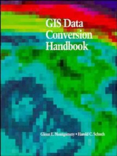 Wiley GIS Data Conversion Handbook - Earth Sciences Guide
