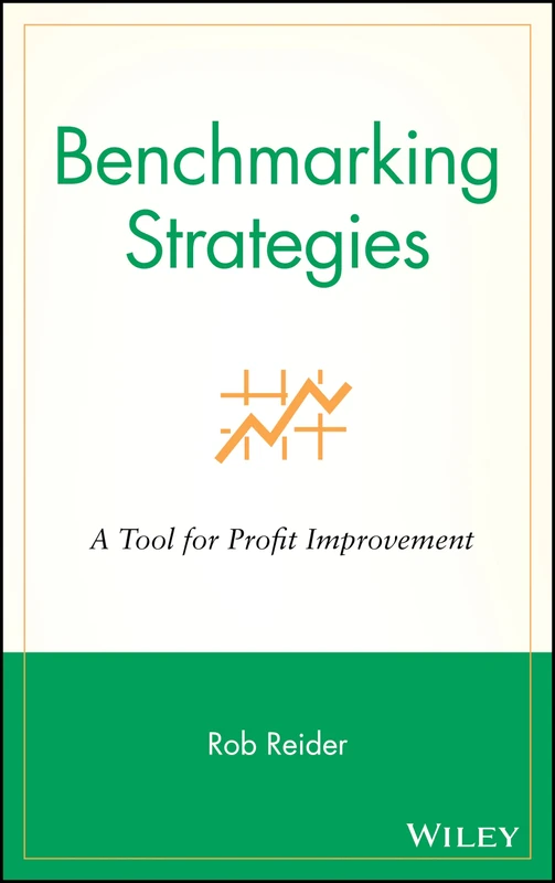 Benchmarking Strategies: A Tool for Profit Improvement