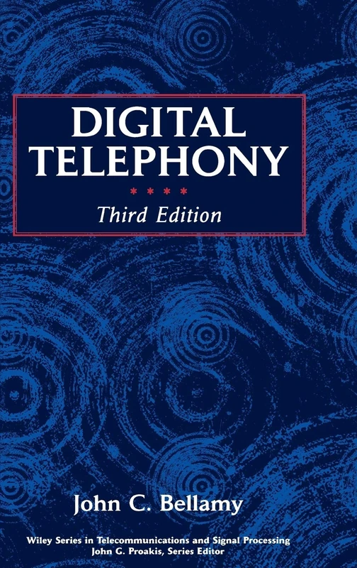 Digital Telephony (Wiley Series in Telecommunications and Signal Processing)