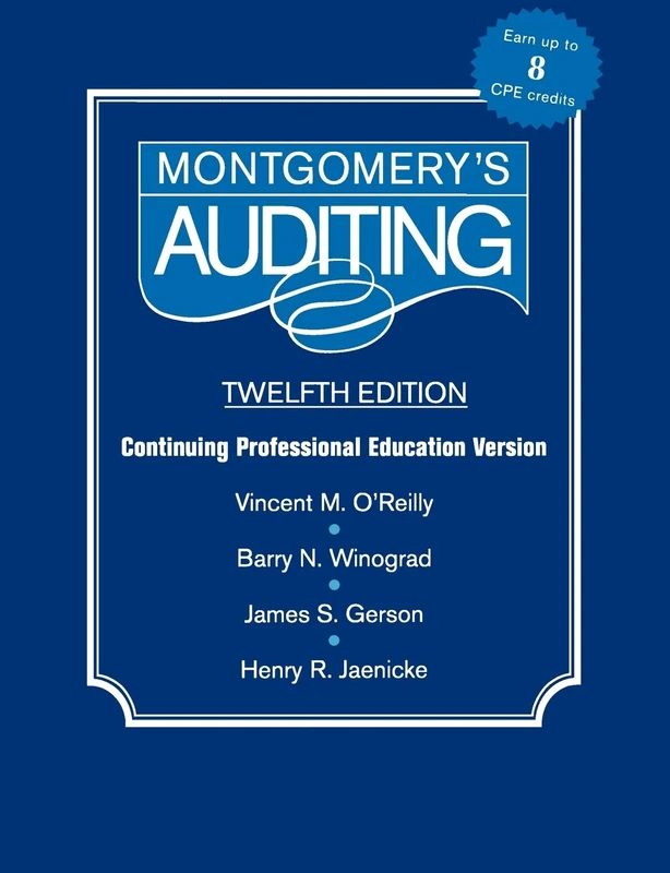 Wiley Montgomery's Auditing CPE 12E - Professional Handbook