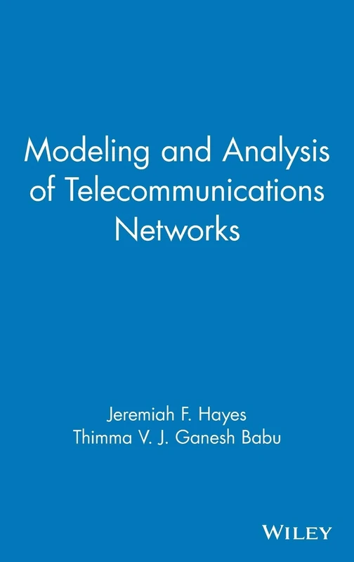 Wiley Modeling and Analysis of Telecommunications Networks