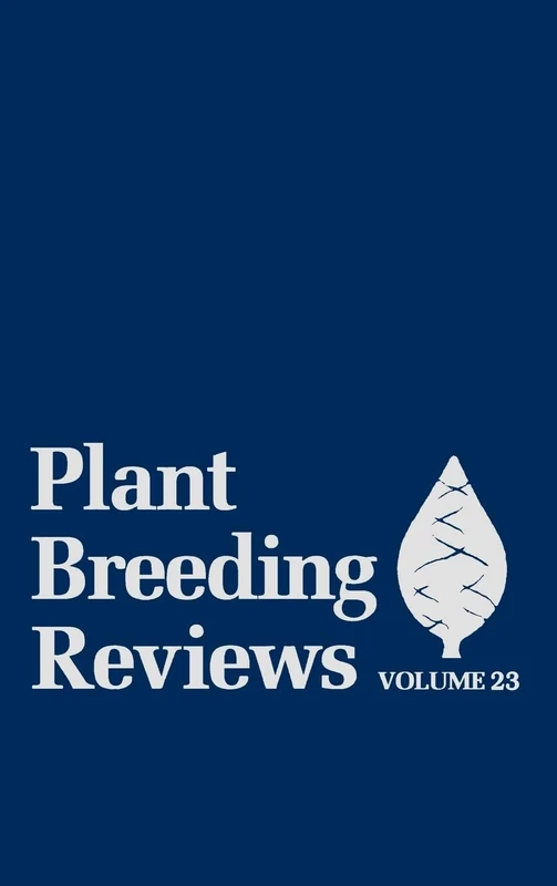 Plant Breeding Reviews, Volume 23: 25