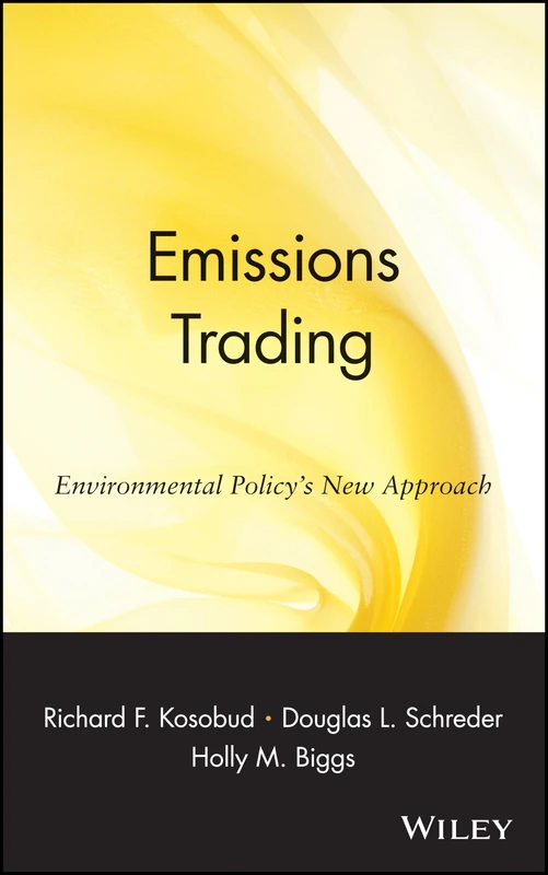Emissions Trading: Environmental Policy's New Approach: 4 (National Association of Manufacturers)