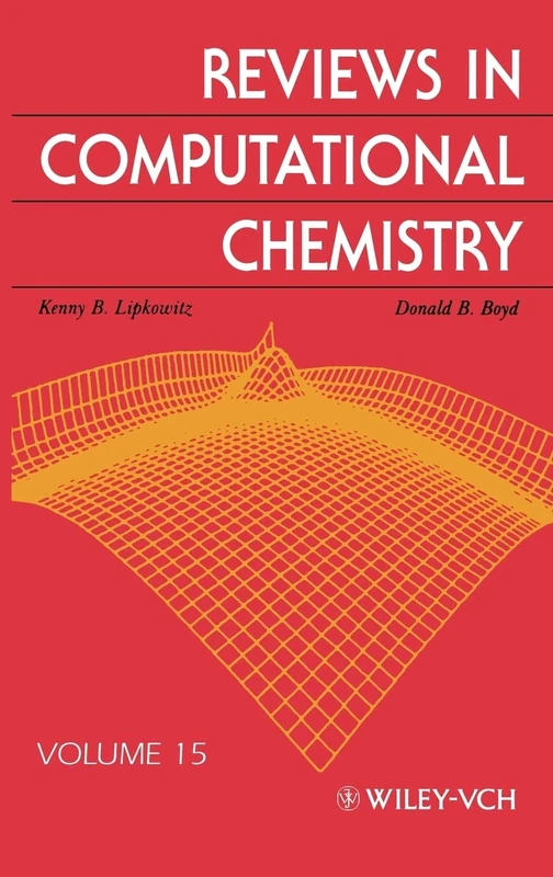 Reviews in Computational Chemistry, Volume 15
