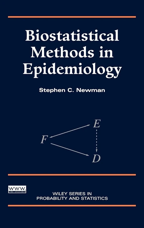 Biostatistical Methods in Epidemiology (Wiley Series in Probability and Statistics)