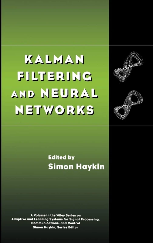 Wiley Kalman Filtering and Neural Networks - Technical Book