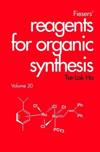 Fiesers' Reagents for Organic Synthesis, Volume 20: 30