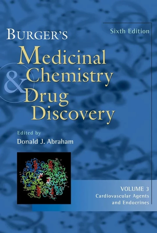 Burger′s Medicinal Chemistry and Drug Discovery: Cardiovascular Agents and Endocrines: v. 3 - Image 1