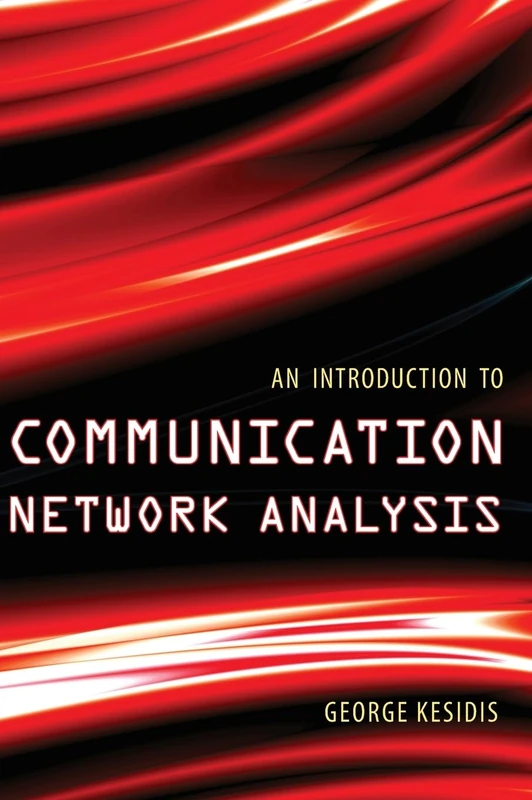 An Introduction to Communication Network Analysis (IEEE Press)