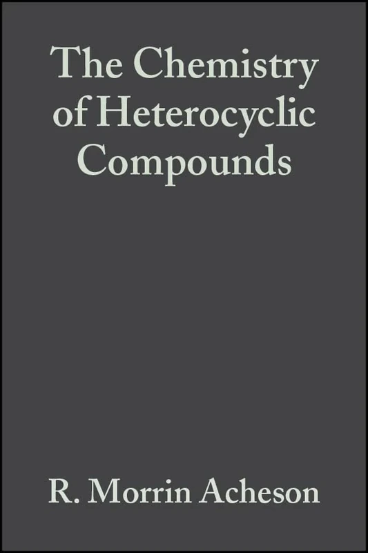 Acridines, Volume 9: 59 (Chemistry of Heterocyclic Compounds: A Series Of Monographs)