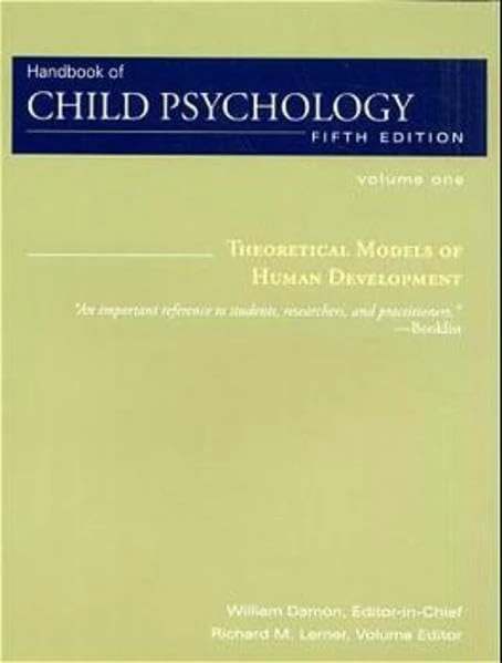 Handbook of Child Psychology: 4 Volume Set: Vol. 1