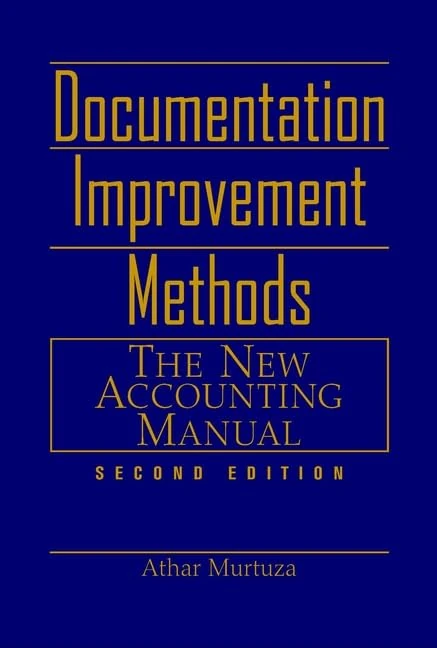 Documentation Improvement Methods: The New Accounting Manual