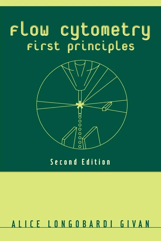 Flow Cytometry First Principles Second Edition