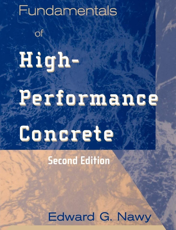 Wiley High-Performance Concrete 2E - Professional Construction Guide