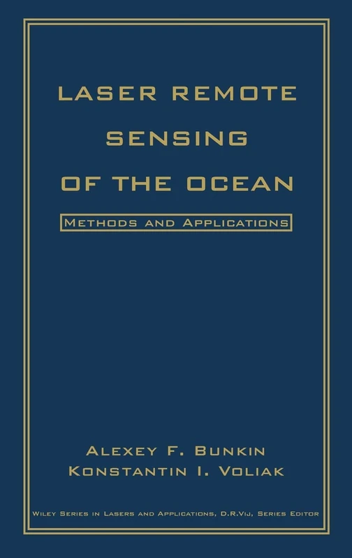 Wiley Laser Remote Sensing of the Ocean - Science Textbook