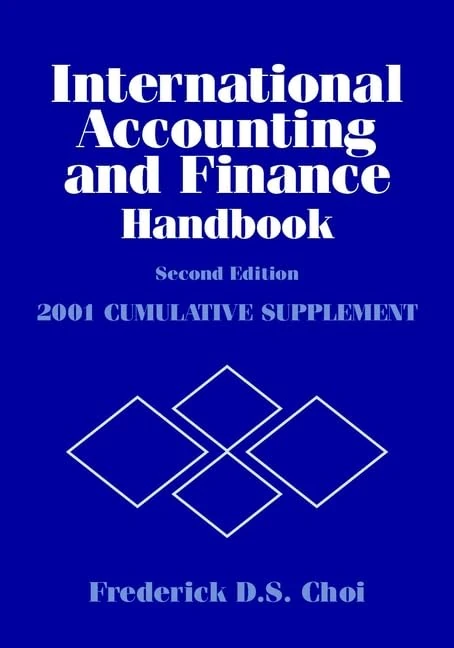 International Accounting and Finance Handbook: 2001 Cumulative Supplement