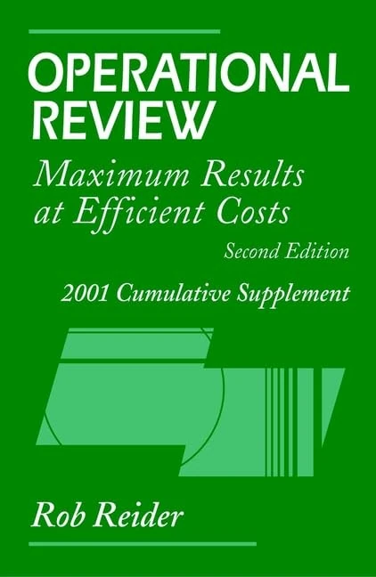 Operational Review: Maximum Results at Efficient Costs 2001 Cumulative Supplement