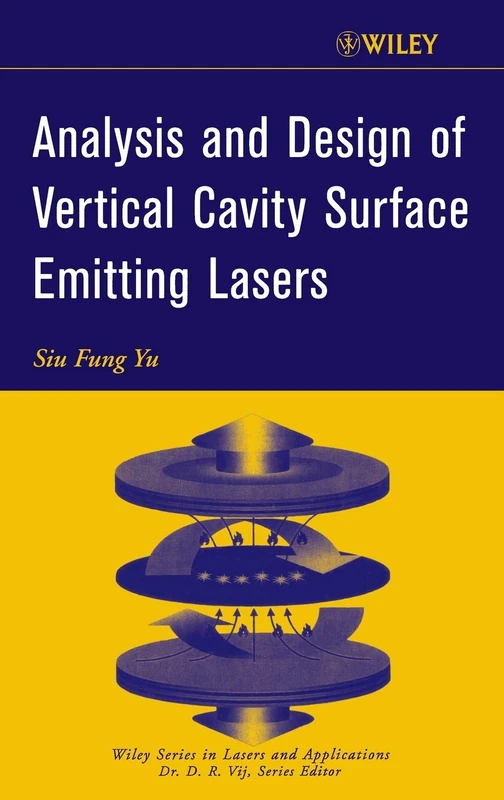 Wiley Analysis and Design of Vertical Cavity Surface Emitting Lasers