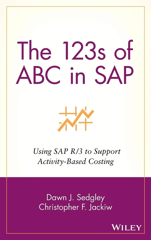 Wiley The 123s of ABC in SAP - Activity-Based Costing Guide