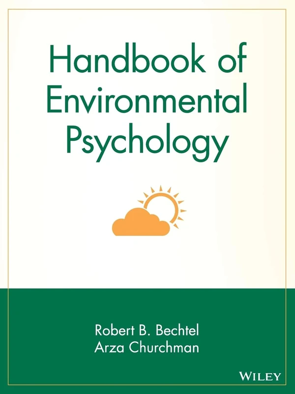 Handbook of Environmental Psychology