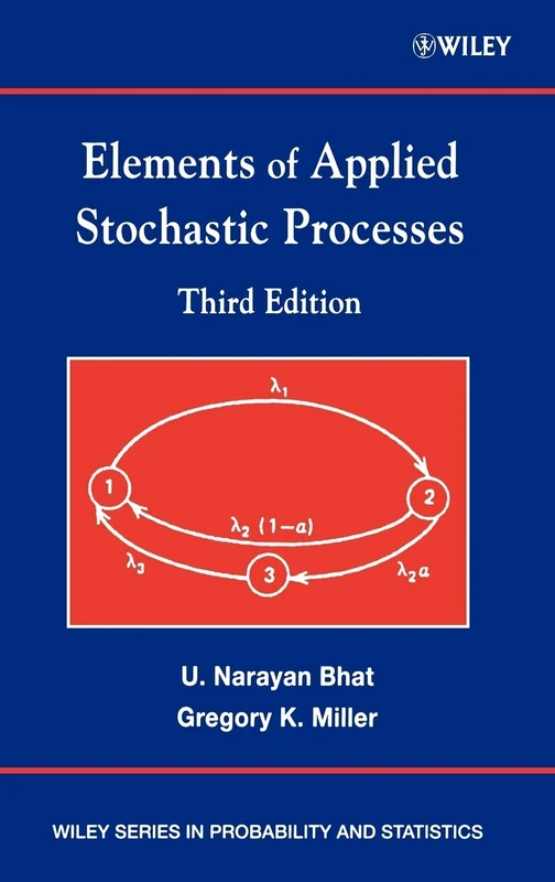 Elements of Applied Stochastic Processes: 378 (Wiley Series in Probability and Statistics)