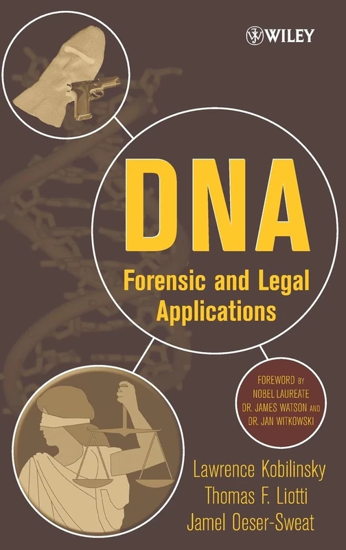 DNA: Forensic and Legal Applications