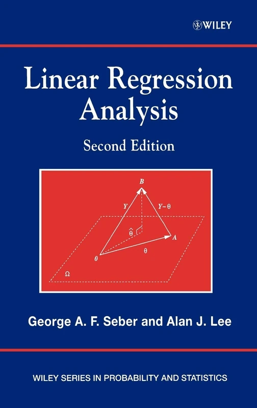 Linear Regression Analysis: 330 (Wiley Series in Probability and Statistics)