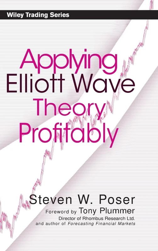 Applying Elliot Wave Theory Profitably: 169 (Wiley Trading)